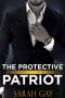 [Georgia Patriots Romance 01] • The Protective Patriot